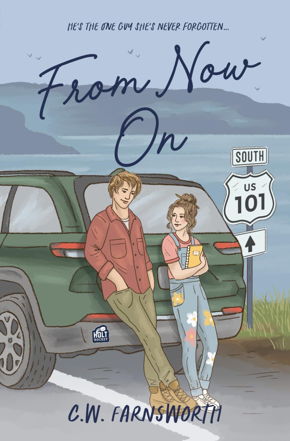 From Now On: A College Hockey Romance (Holt Hockey)