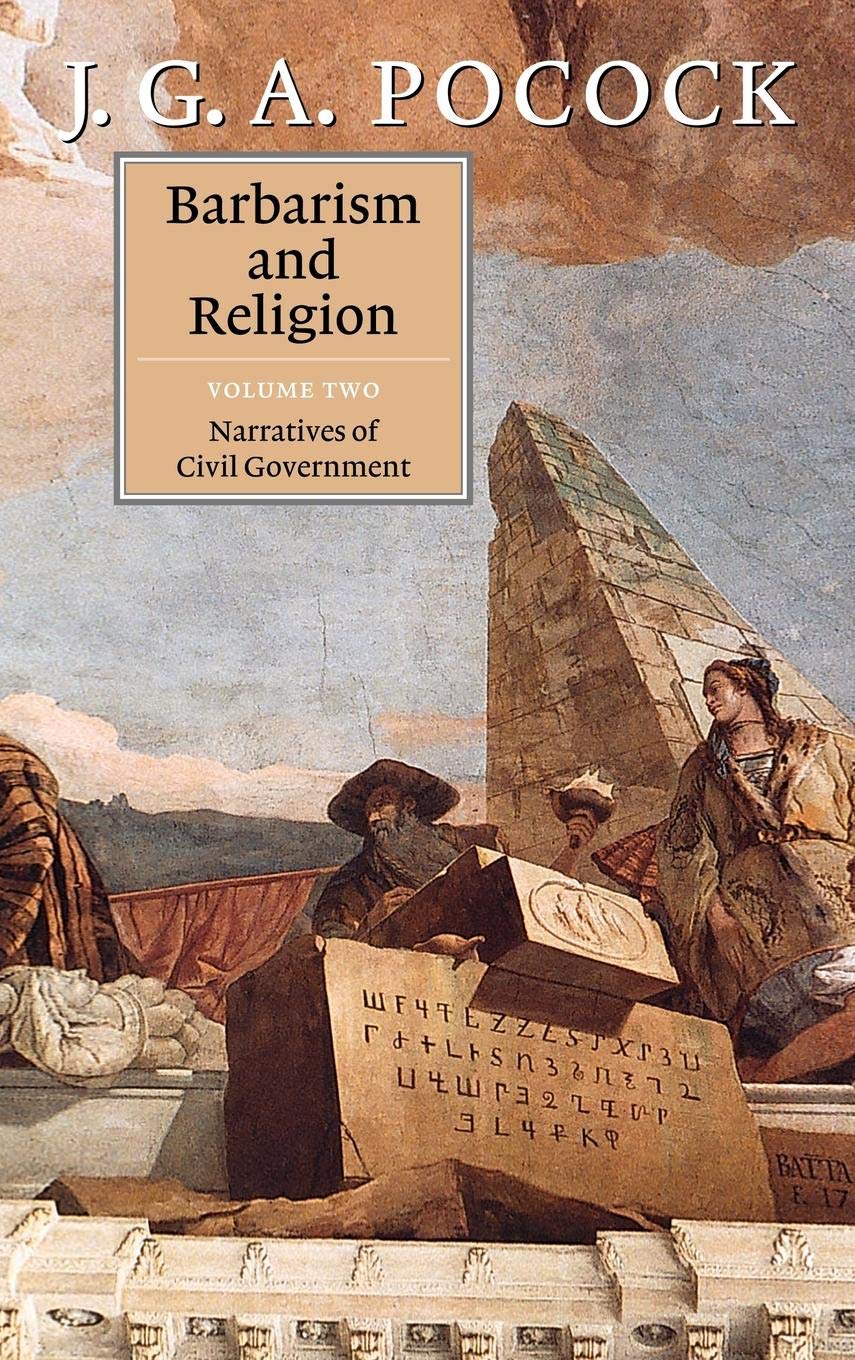 Barbarism and Religion by J. G. A. Pocock - 9780521640022