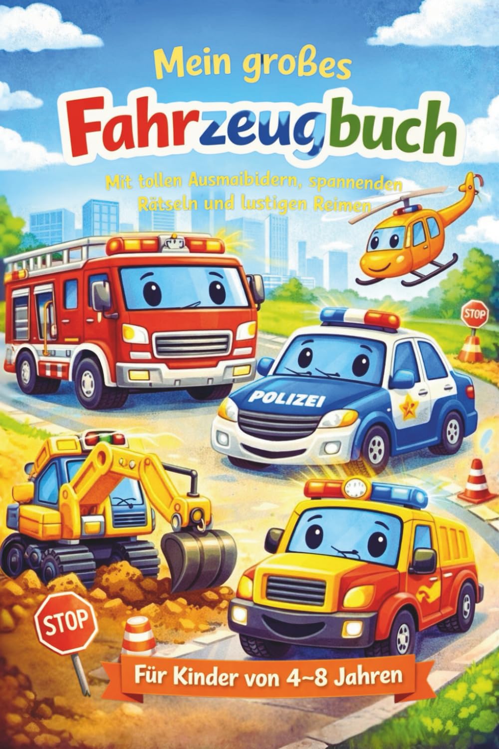Mein großes Fahrzeuge-Ausmalbuch: für kleine Fahrzeugfans