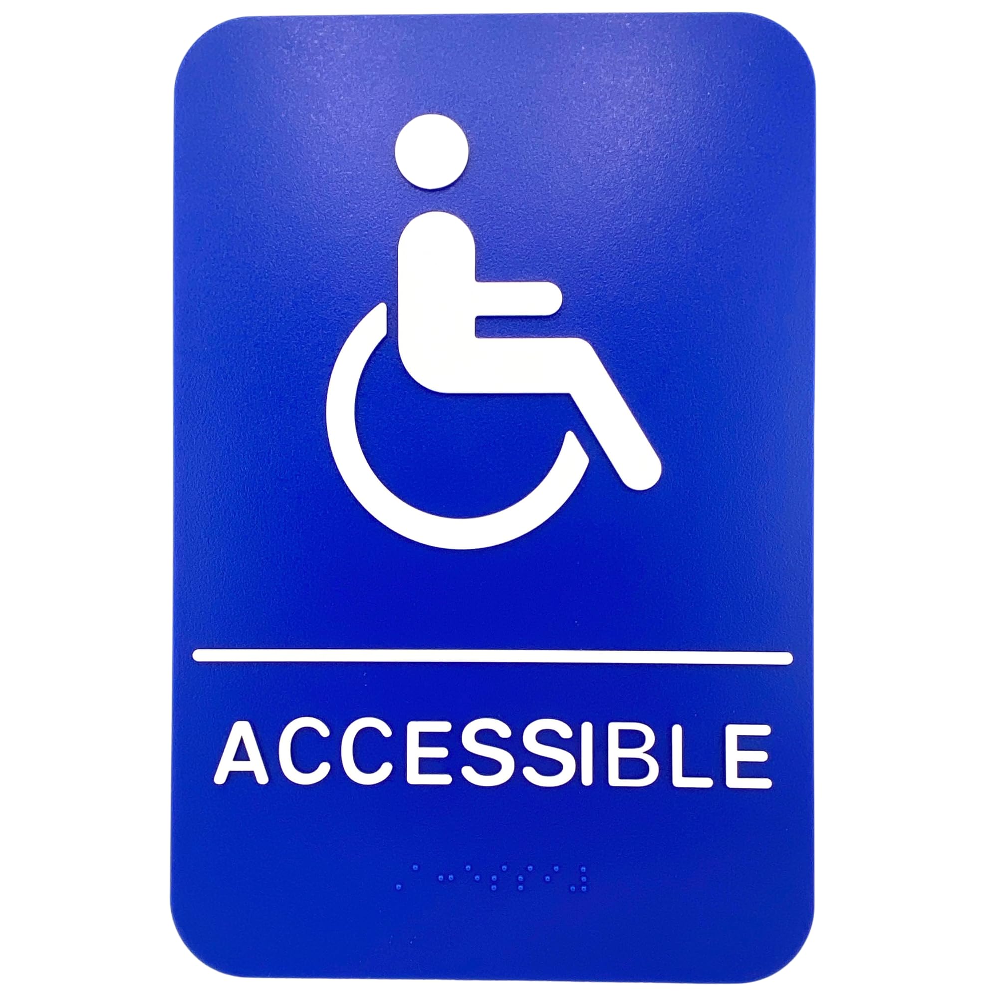 ADA Handicap Accessible Compliant Sign with Braille Sign w/Adhesive Back - Durable and Wipe Clean Plastic - 9"X6" - Blue and White - Business