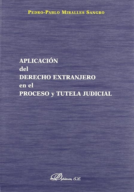 Portada de Aplicaci¢n del derecho extranjero en el proceso y tutela judicial