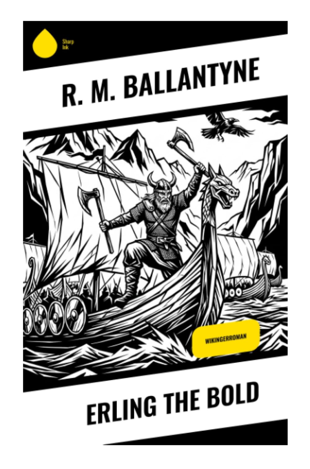 Erling the Bold: Wikingerroman