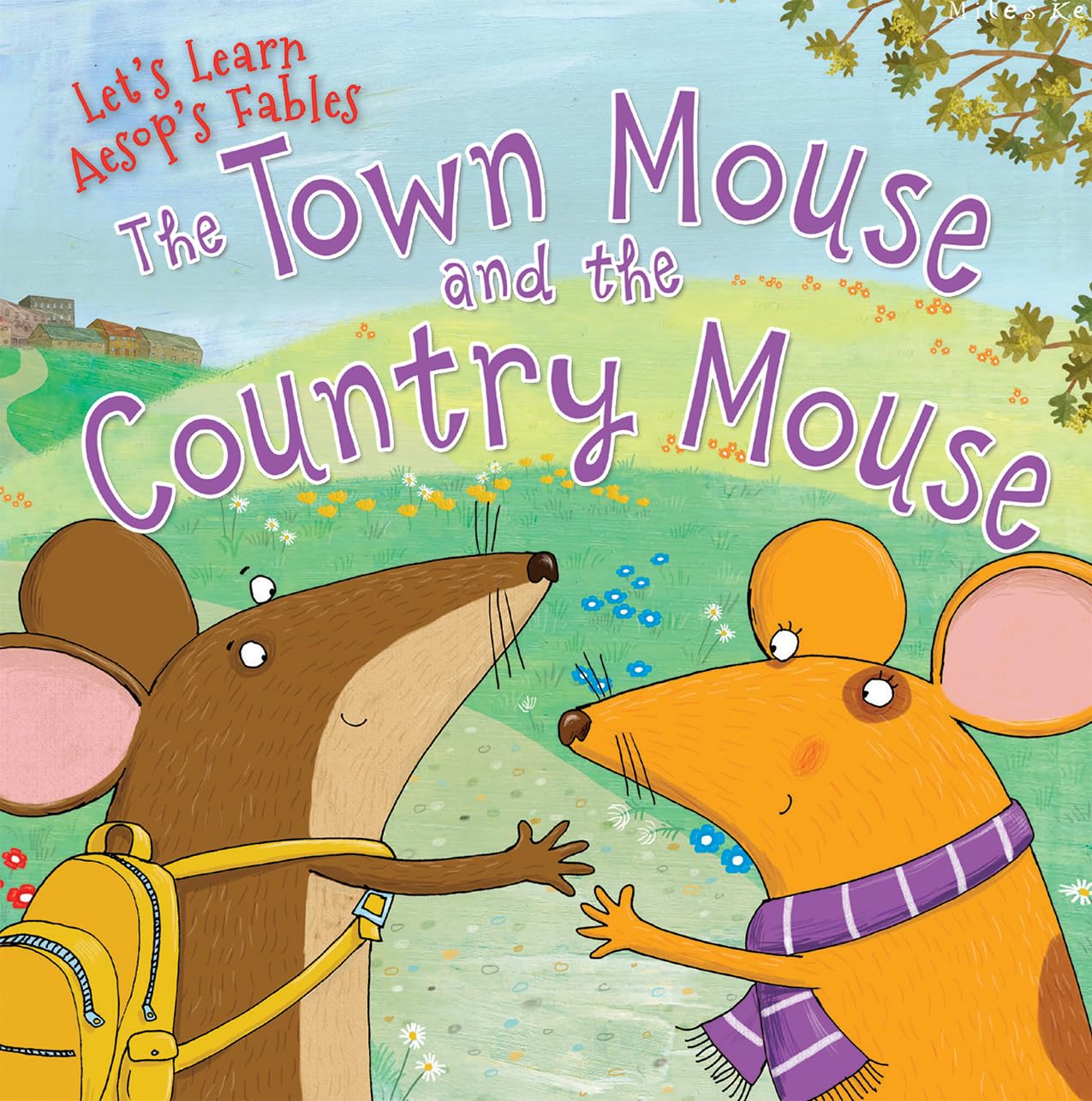 The Town Mouse and the Country Mouse (Let's Learn Aesop's Fables)