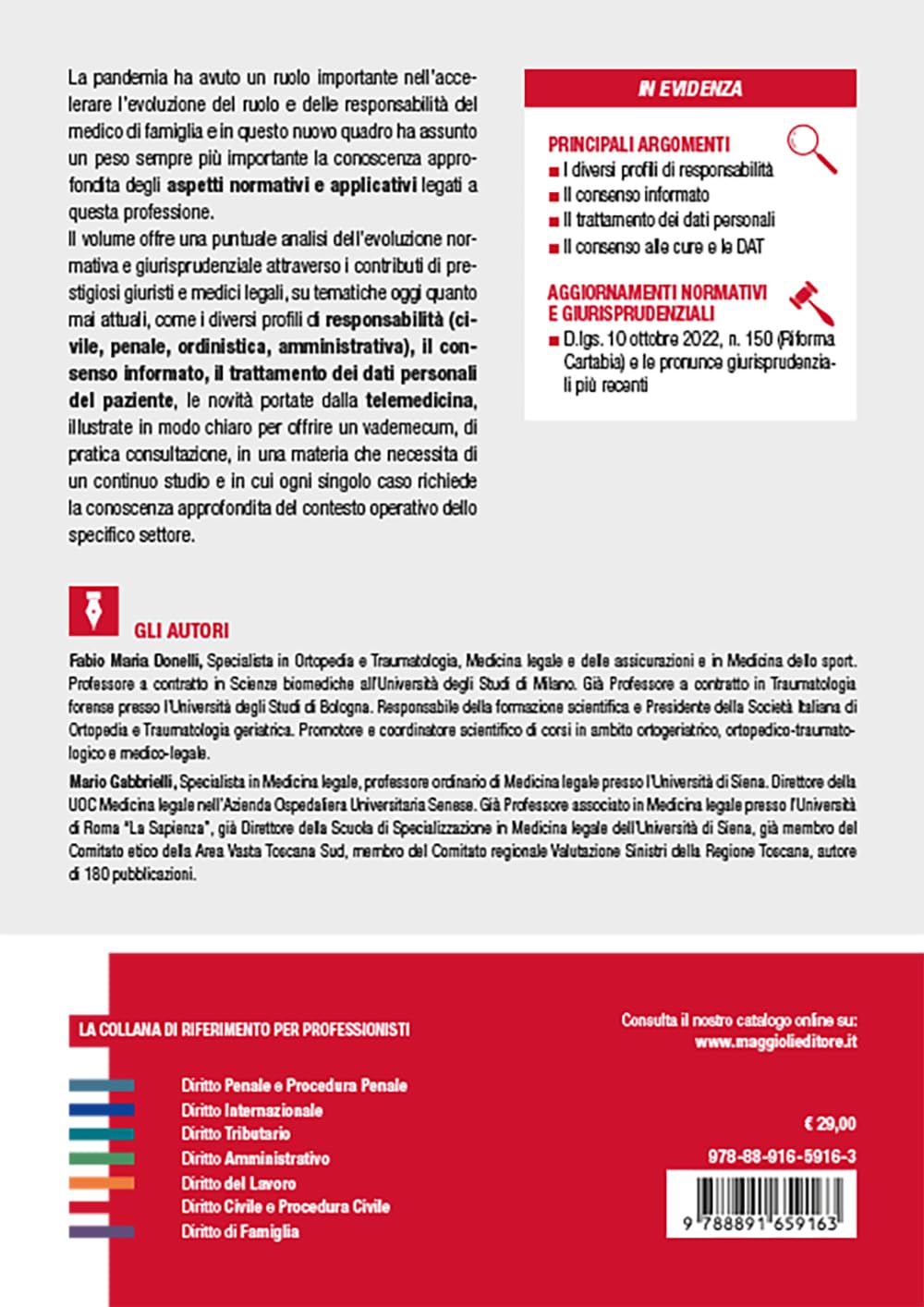 La responsabilità del medico di famiglia. Ambito civile, penale, ordinistico e amministrativo