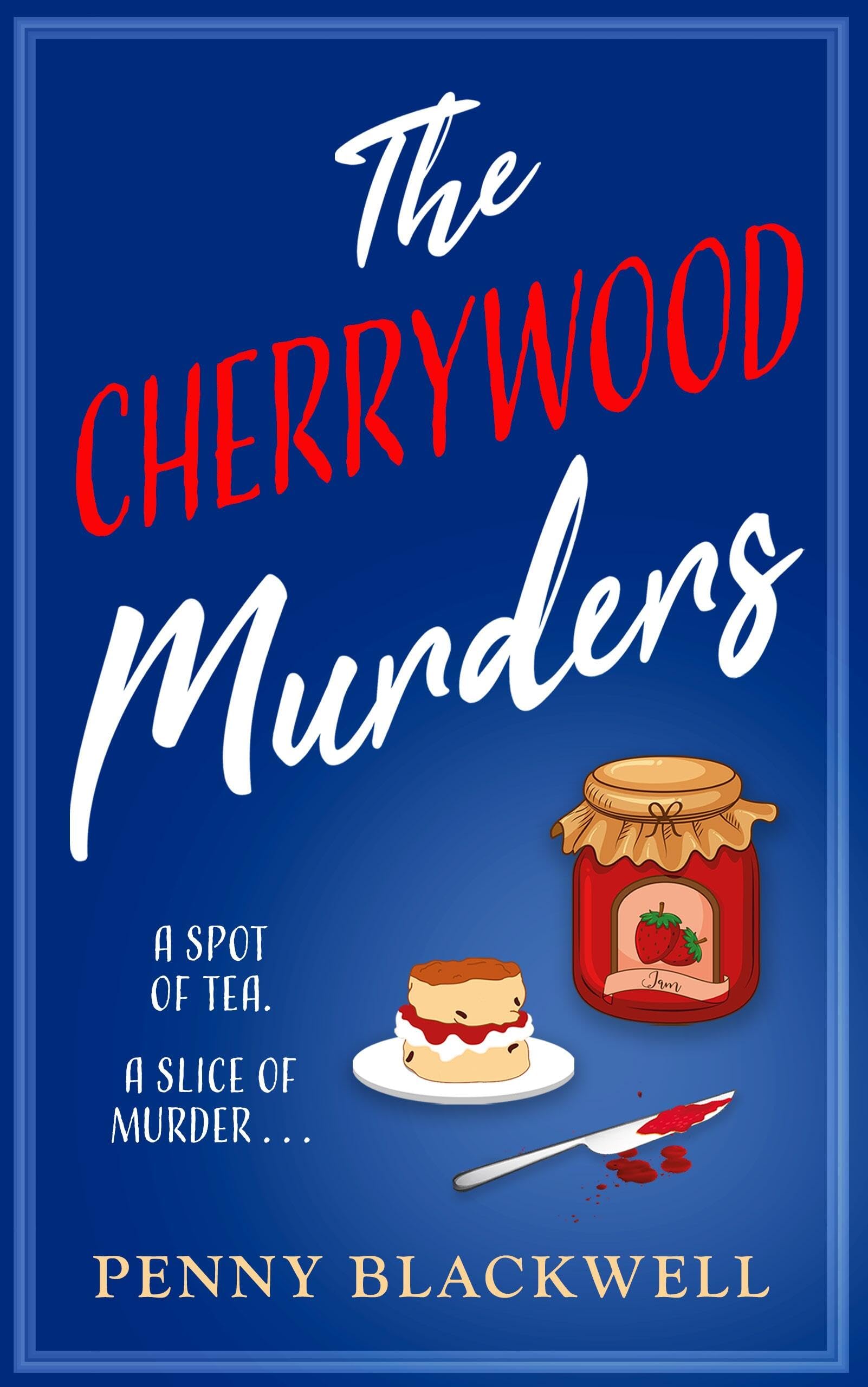 The Cherrywood Murders: An unputdownable cozy murder mystery packed with heart