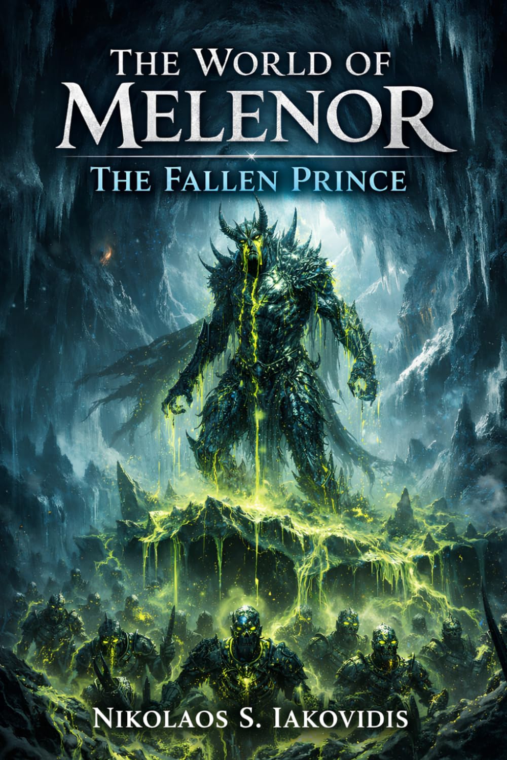 The World of Melenor The Fallen Prince: An Epic Dark Fantasy Novel (Book 3)