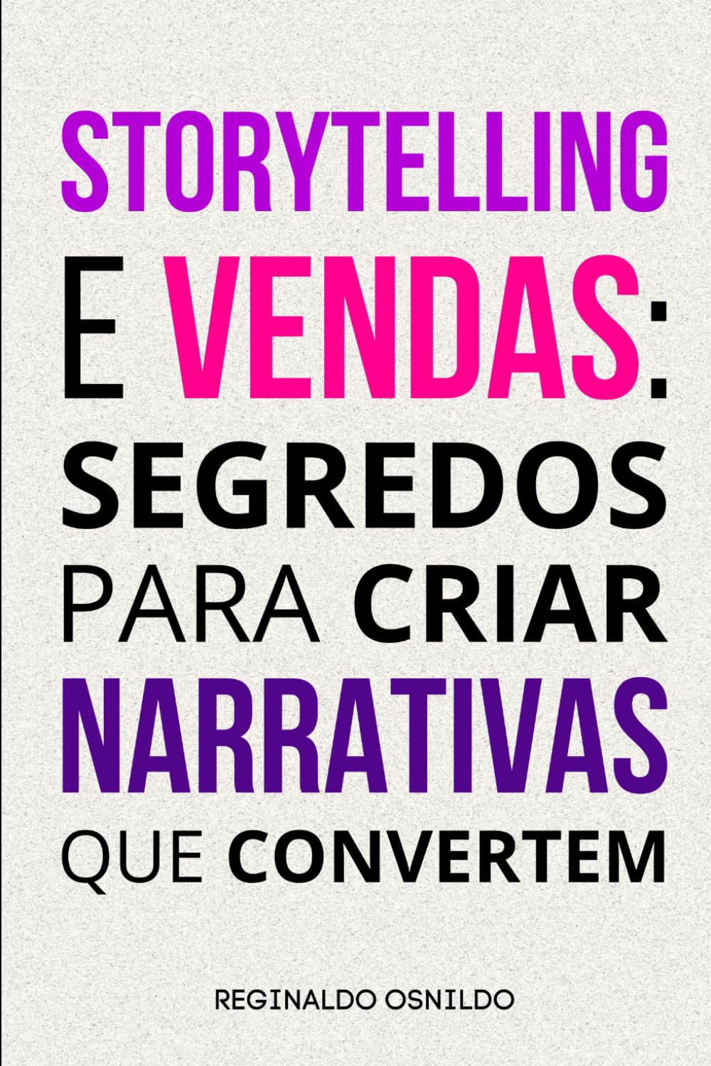 Storytelling e vendas: segredos para criar narrativas que convertem