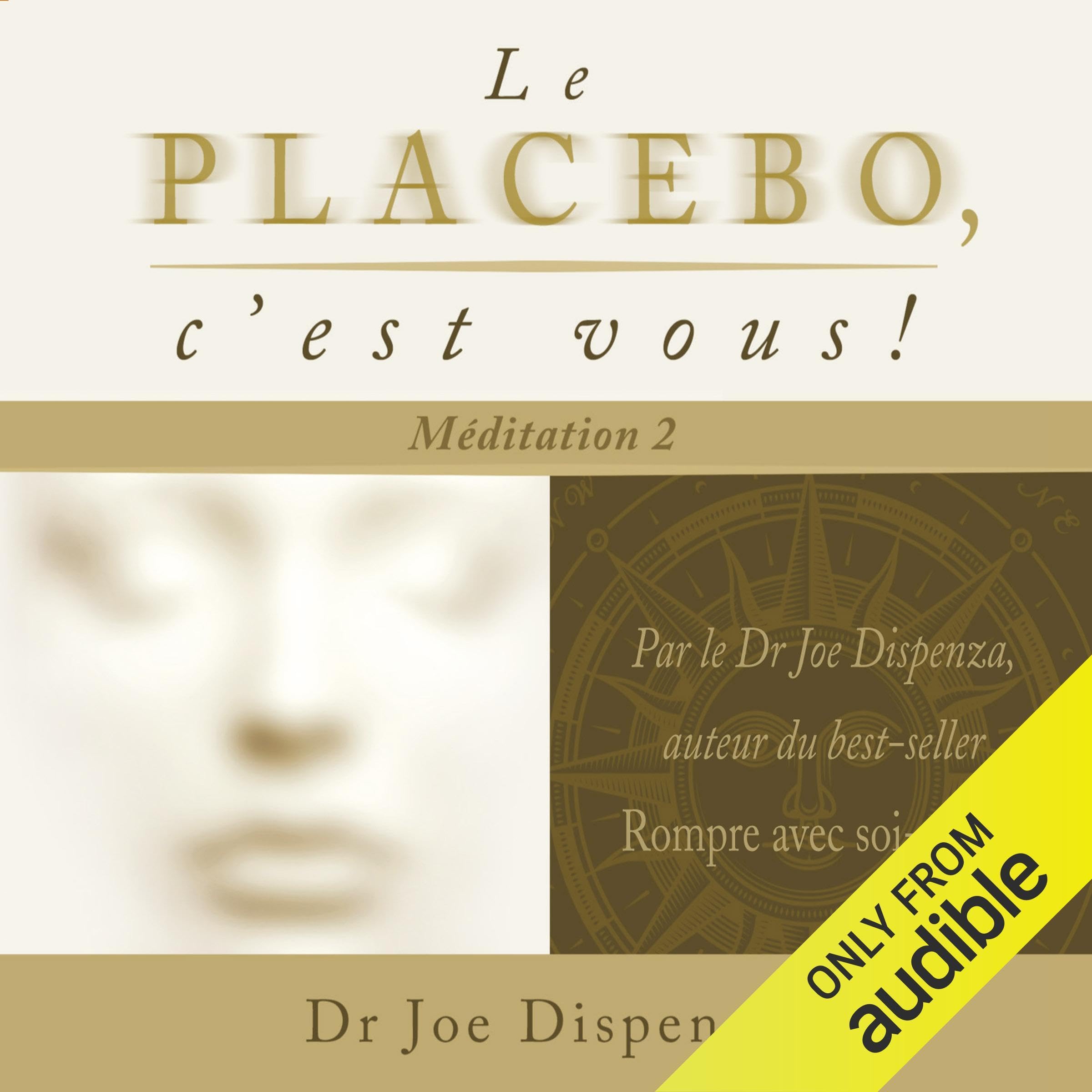 Cover art for Le placébo, c'est vous! Méditation 2