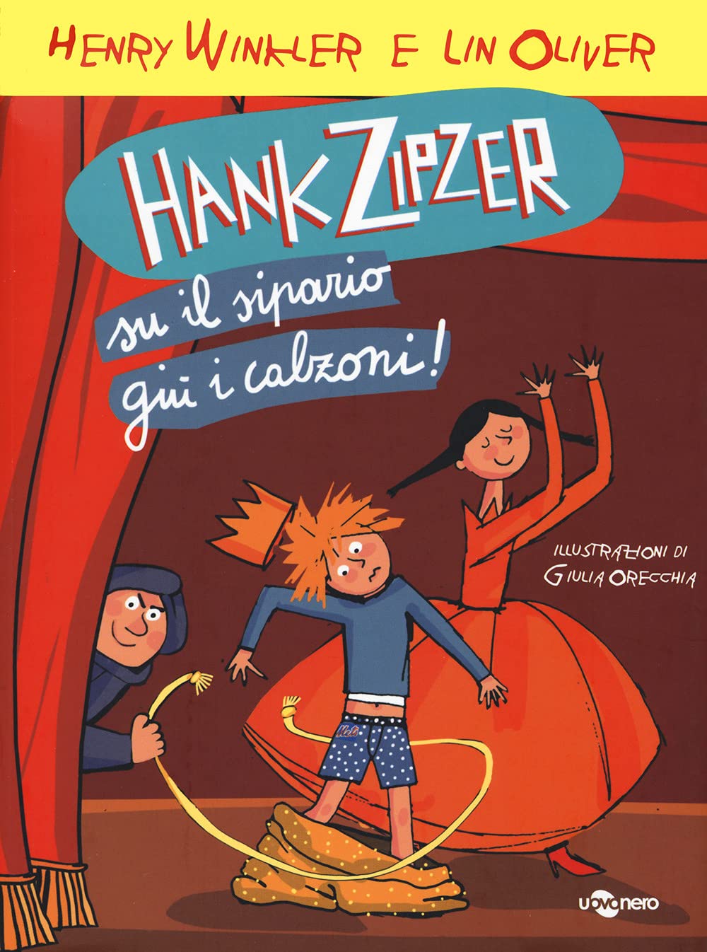 Hank Zipzer. Su Il Sipario, Giù I Calzoni! (Vol. 11) - 4