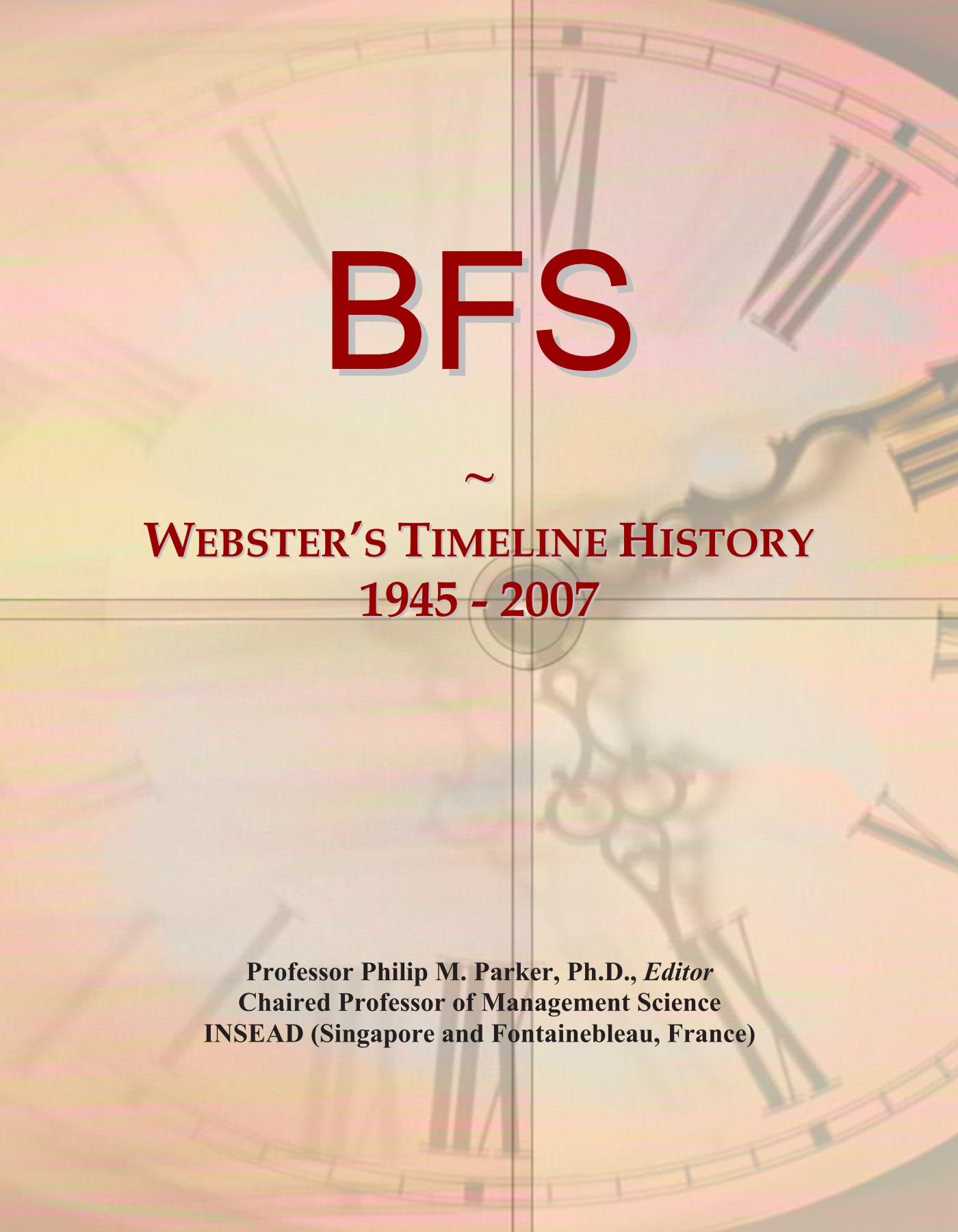 BFS: Webster's Timeline History, 1945 - 2007