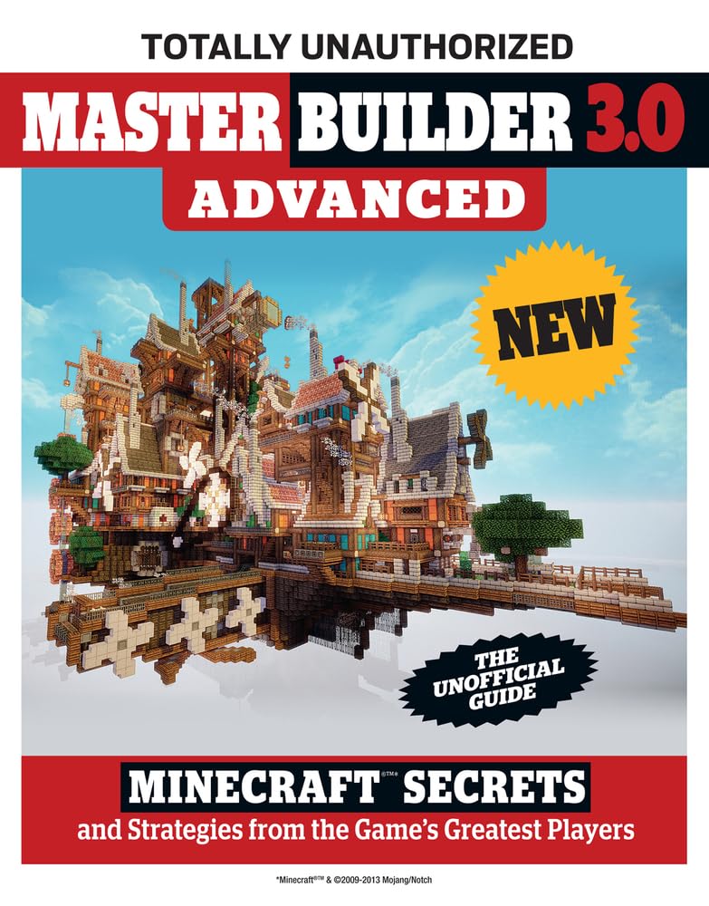 Buy Master Builder 3.0 Advanced: Minecraft®™ Secrets and Strategies from the Game's Greatest Players — BookShops.in