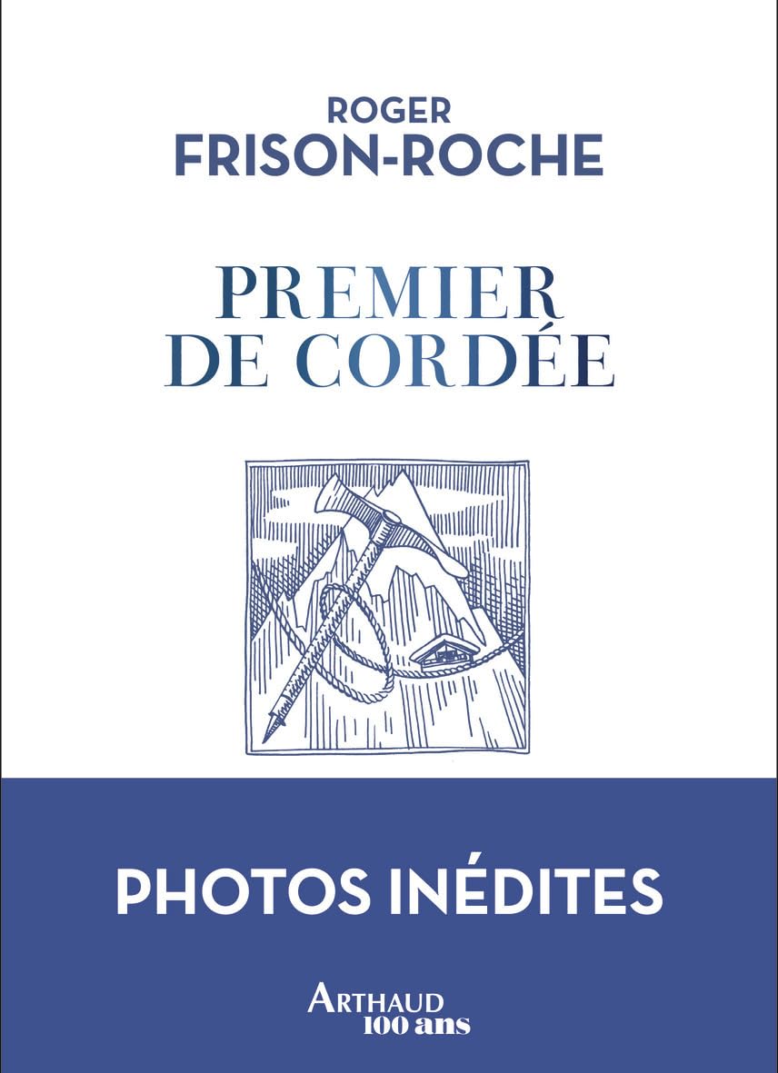 Premier de cordée: Édition collector