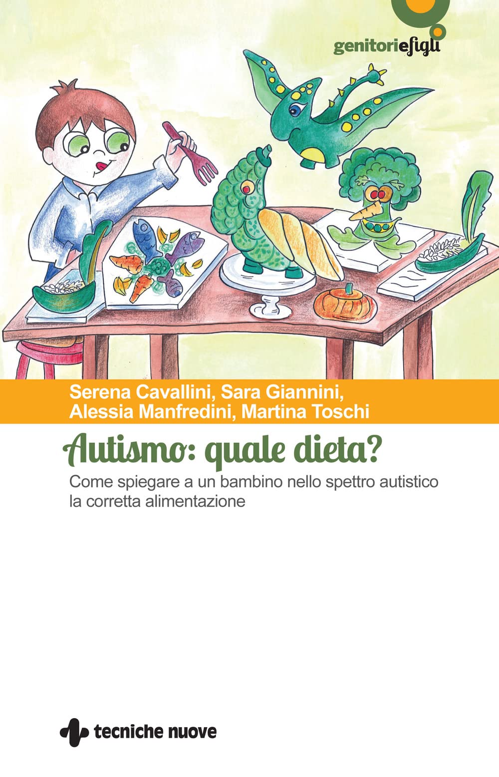 Autismo: Quale Dieta? Come Spiegare A Un Bambino Nello Spettro Autistico La Corretta Alimentazione - 4
