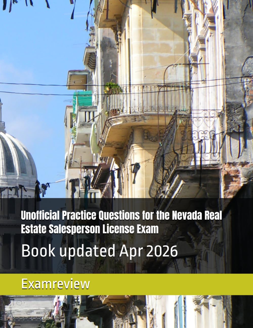 Unofficial Practice Questions for the Nevada Real Estate Salesperson License Exam