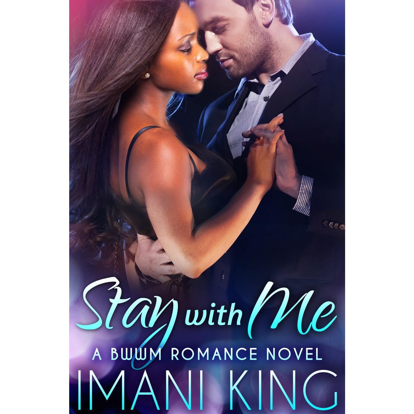 Stay With Me (A BWWM Russian Billionaire Romance Novel)