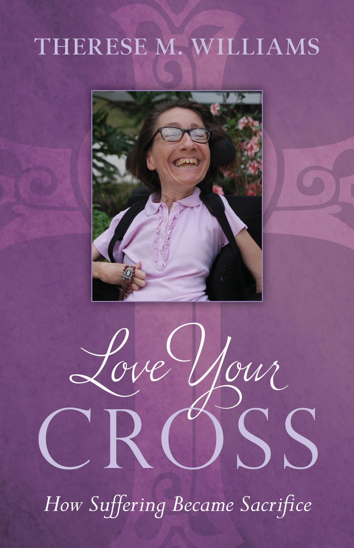 Buy Love Your Cross: How Suffering Becomes Sacrifice — BookShops.in
