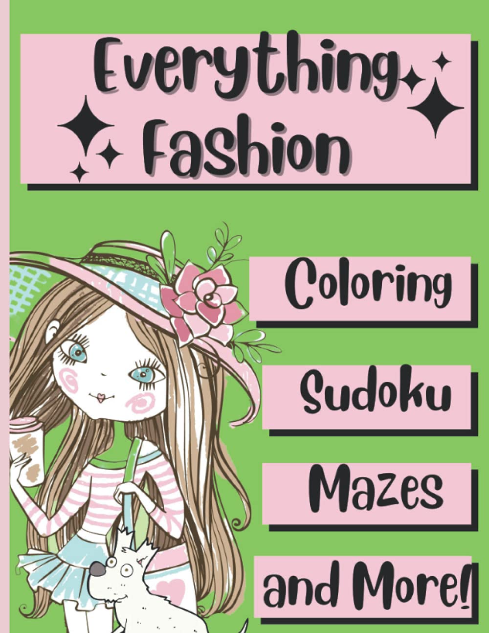 Everything Fashion: Large Activity Book for Girls
