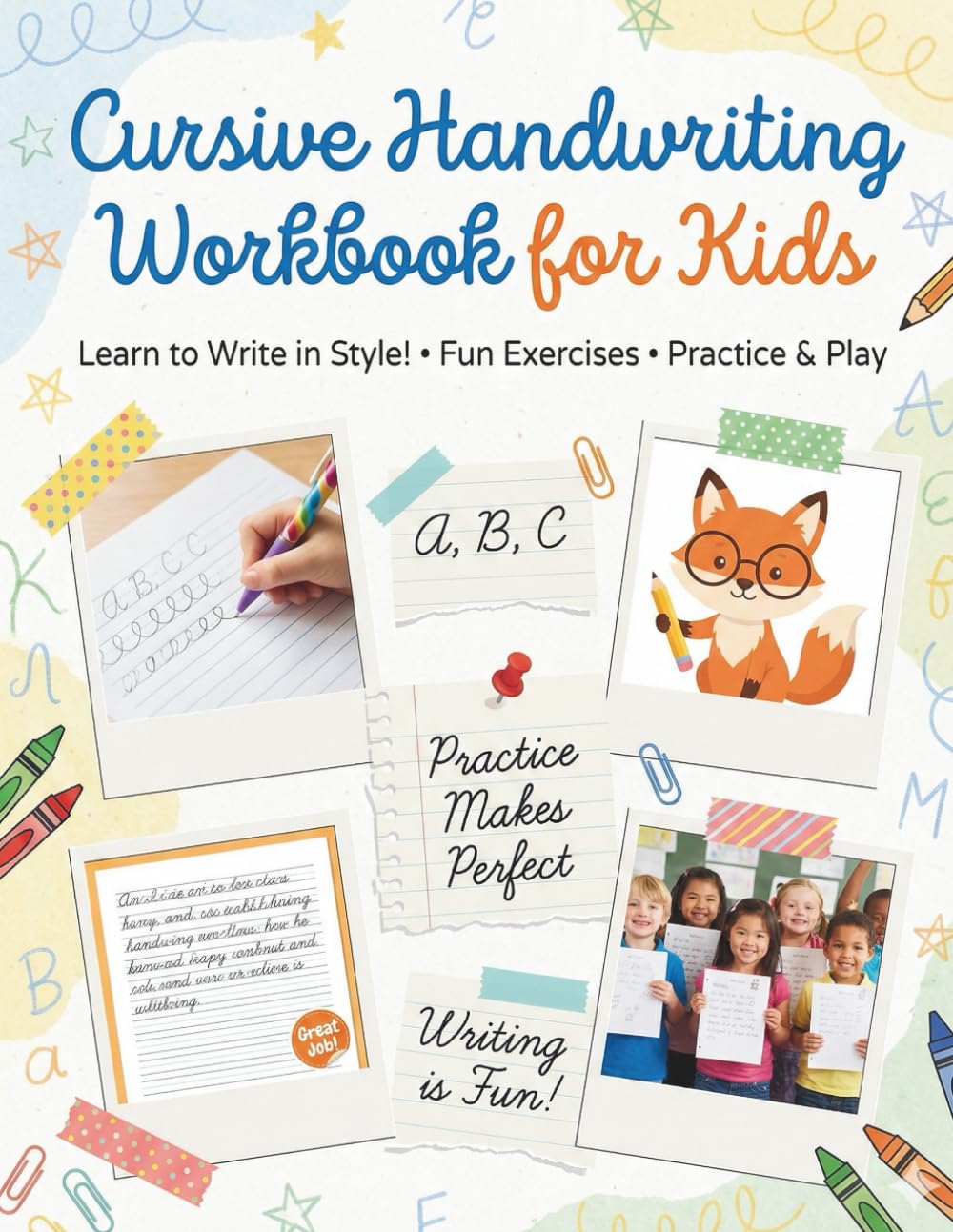 Cursive Handwriting Workbook for Kids