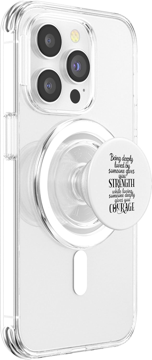 Being Deeply Loved By Someone Gives You Strength Courage PopSockets Grip and Stand for Phones and Tablets PopSockets MagSafe PopGrip for iPhone