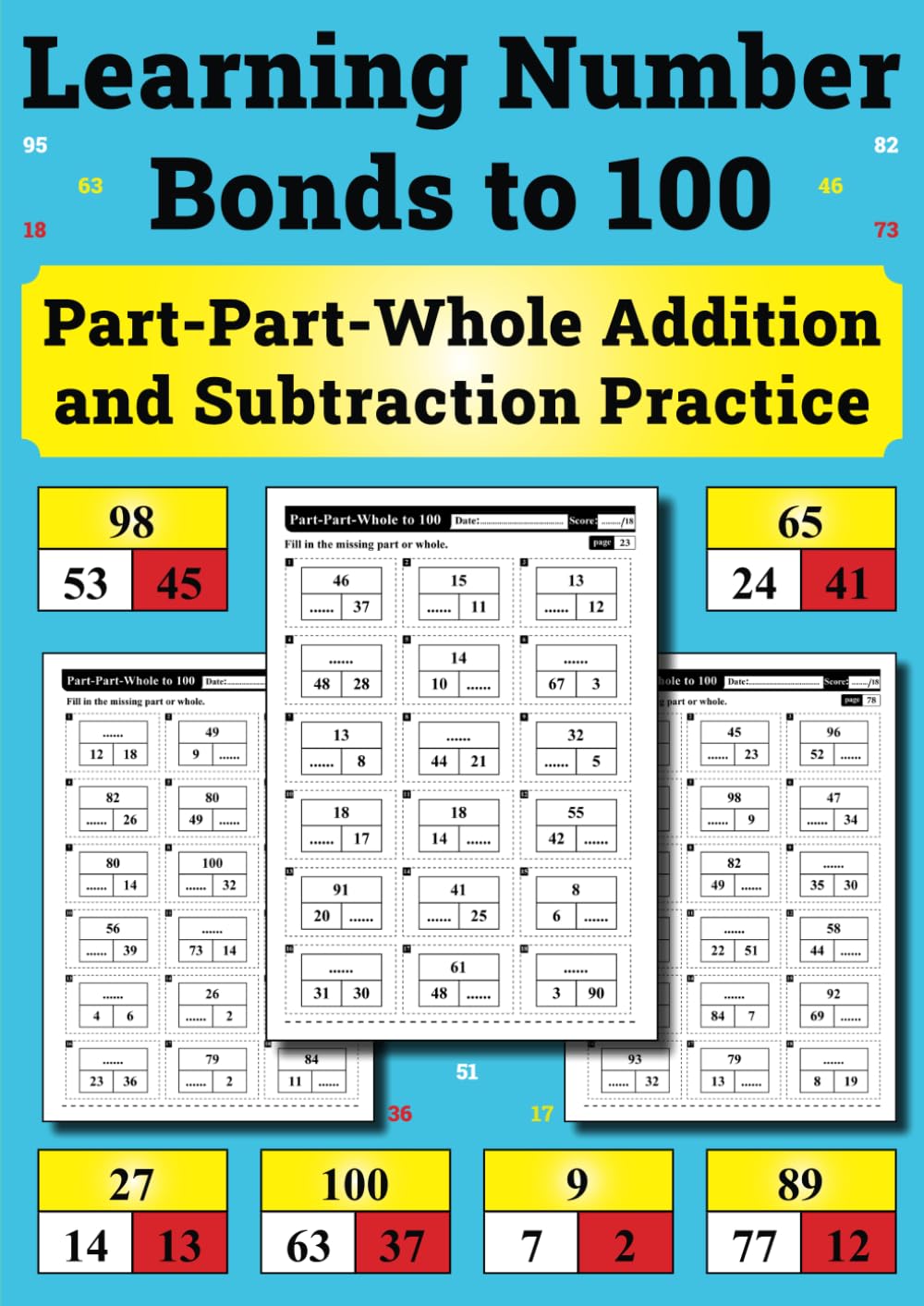 Learning Number Bonds to 100: Part-Part-Whole Addition and Subtraction Practice: Answers Included