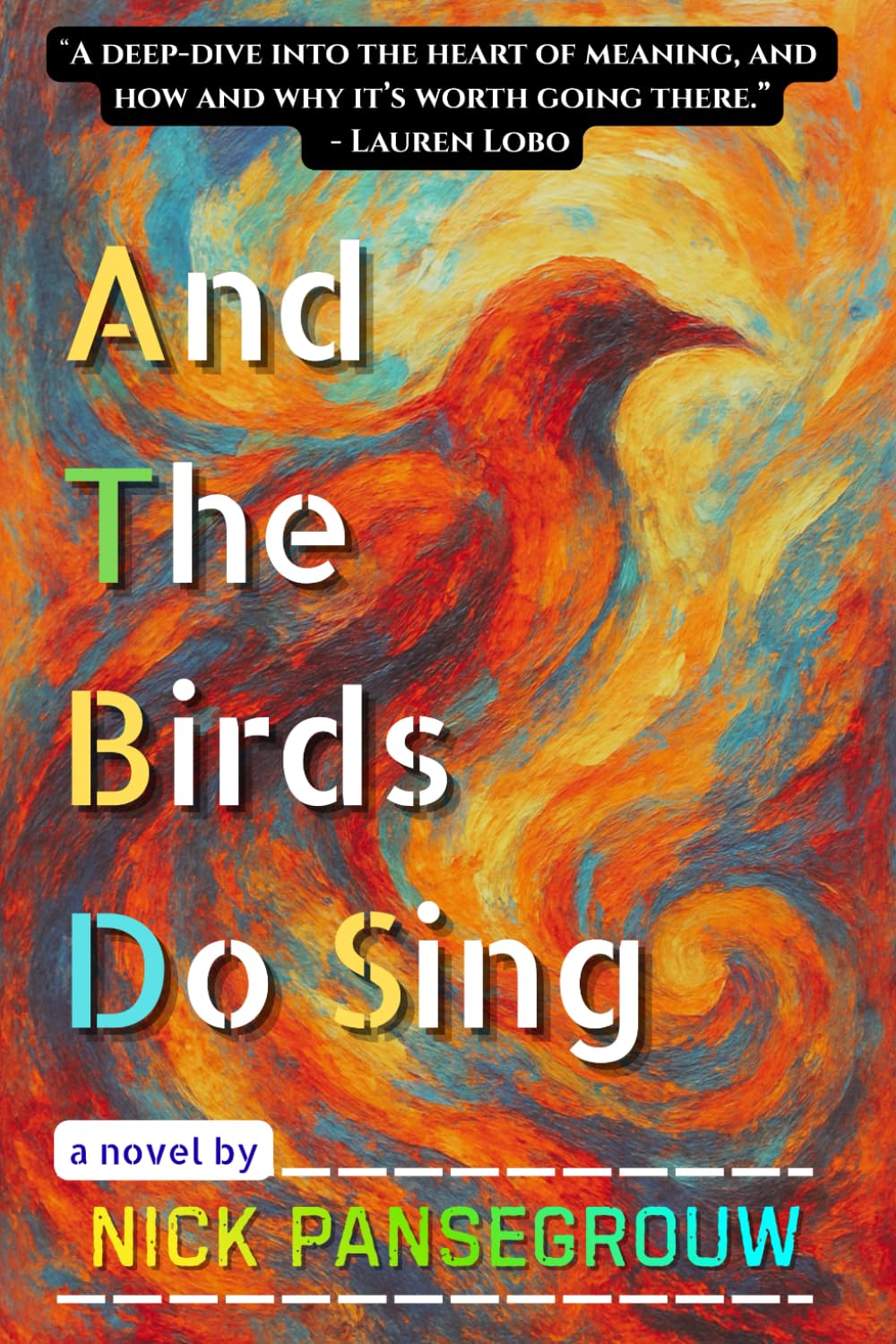 And The Birds Do Sing