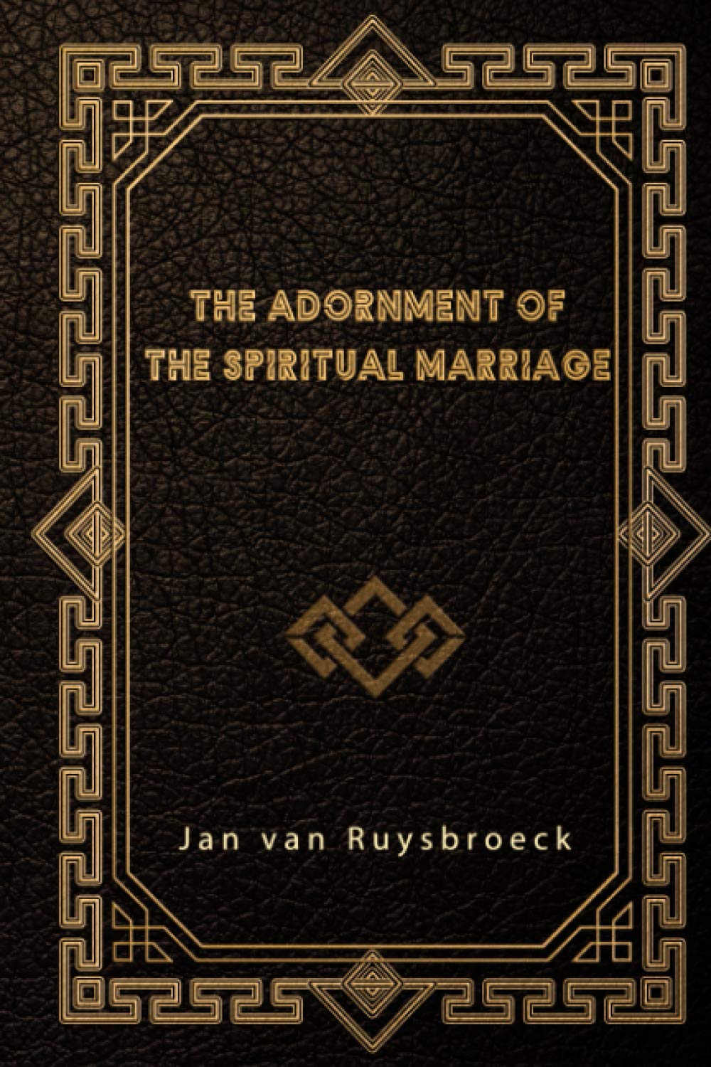 The Adornment of the Spiritual Marriage