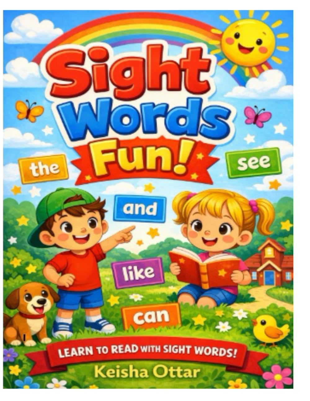 Sight Words Fun: LEARN TO READ WITH SIGHT WORDS