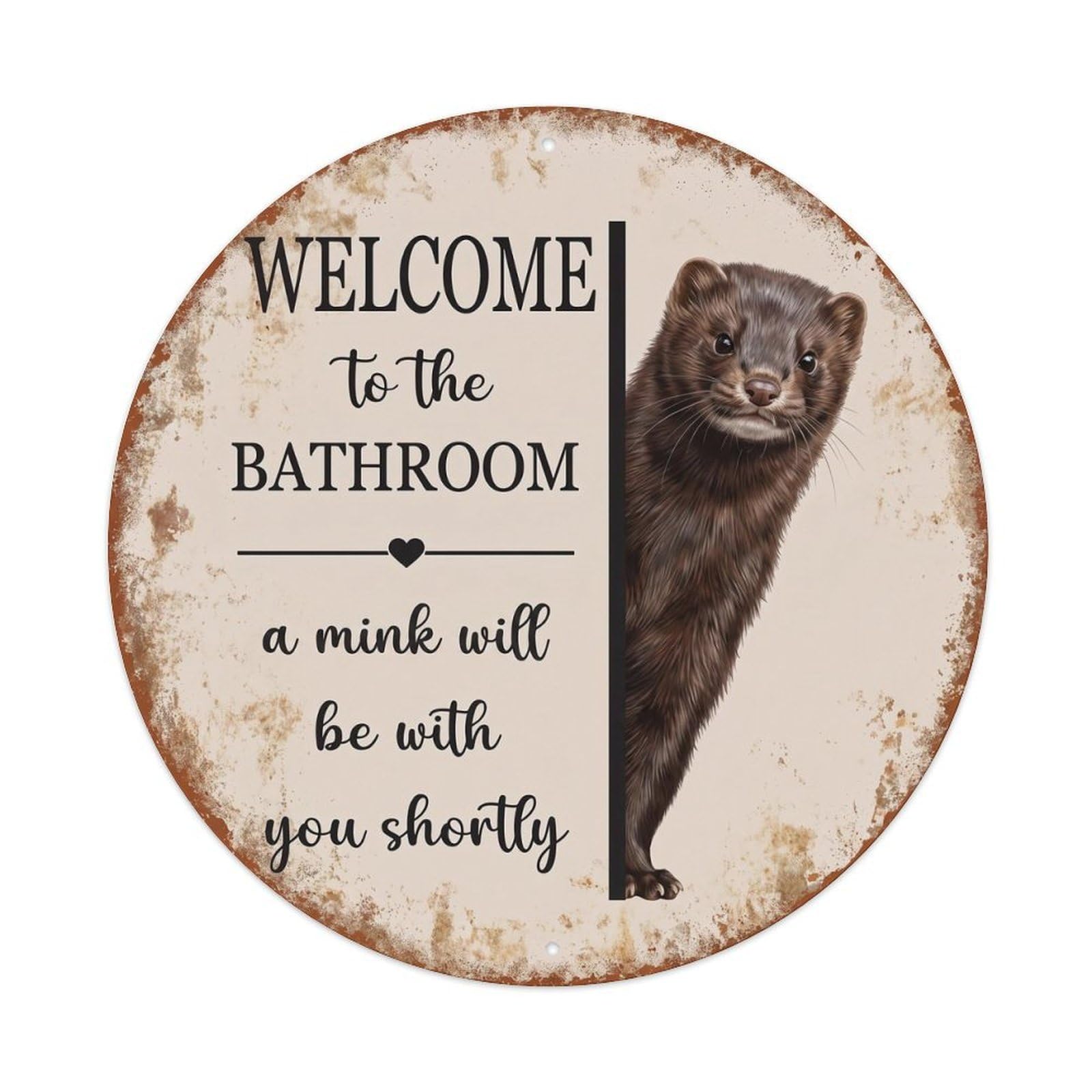 Vintage WELCOME To The BATHROOM Mink Metal Tin Sign