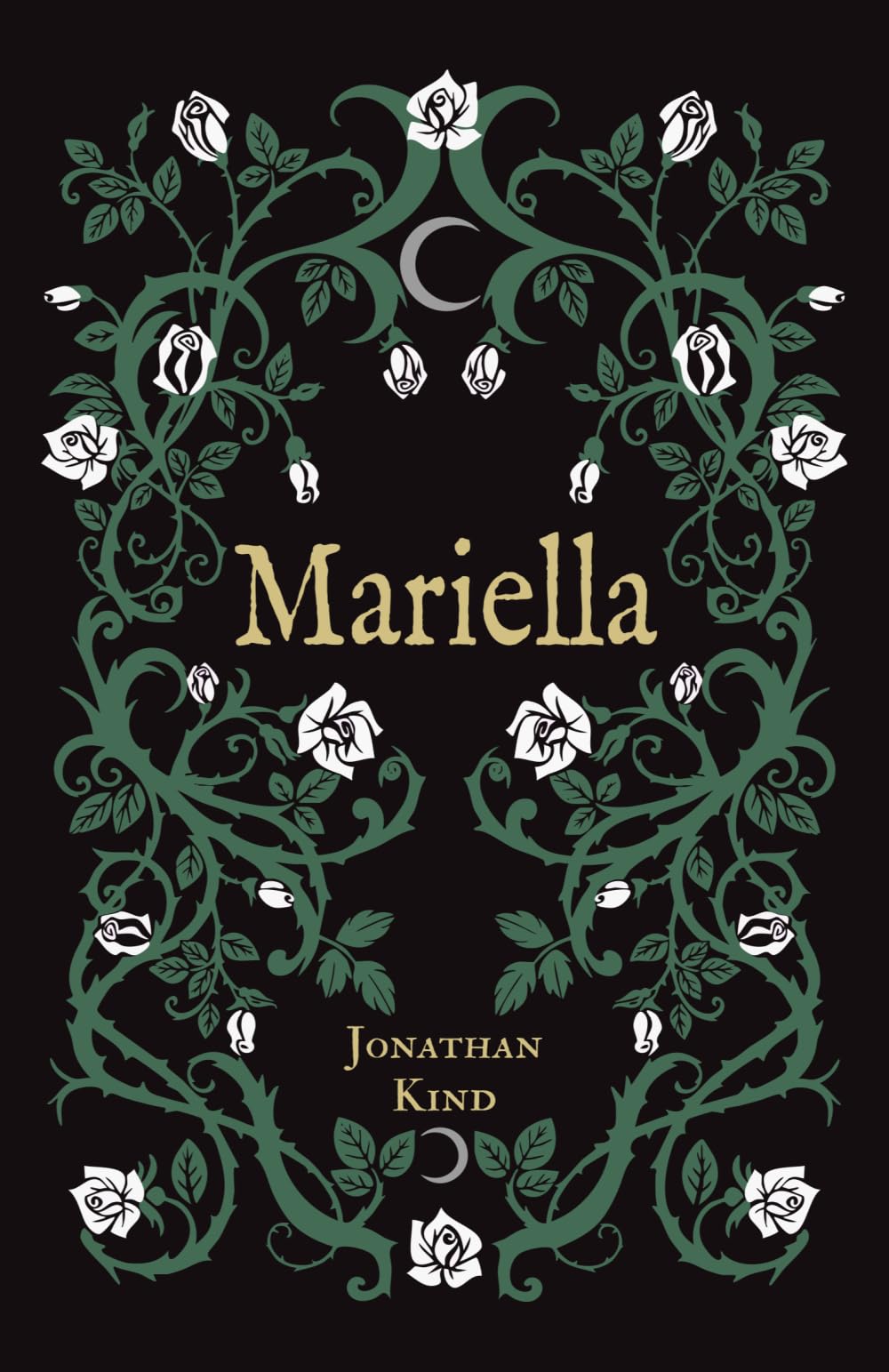 Mariella: A gothic novel (Blood and roses)
