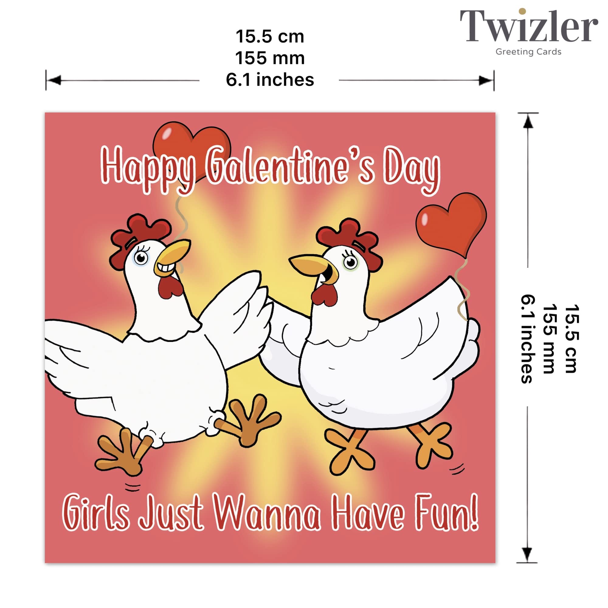 Twizler Galentine's Day Karte – Lustige Henne-Motiv-Karte „Girls Just Wanna Have Fun“