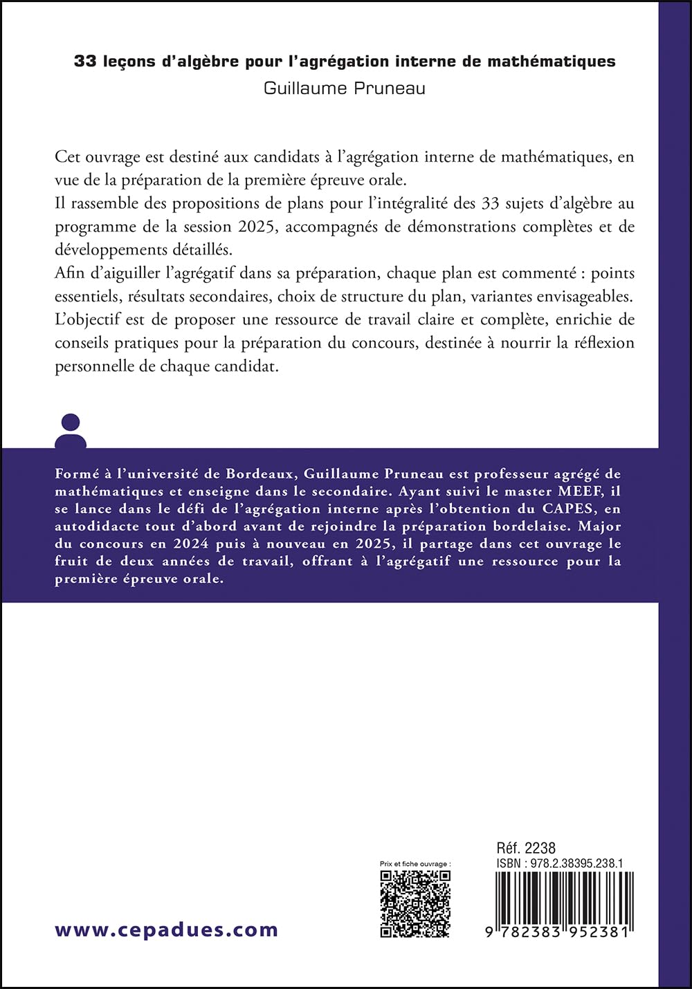 33 leçons d’algèbre pour l’agrégation interne de mathématiques. Oral 1: Propositions de plans- Démonstrations complètes - Développements détaillés