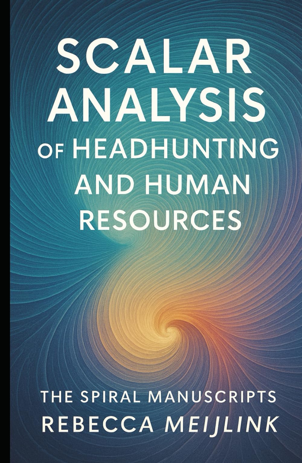 Scalar Analysis of Headhunting and Human Resources