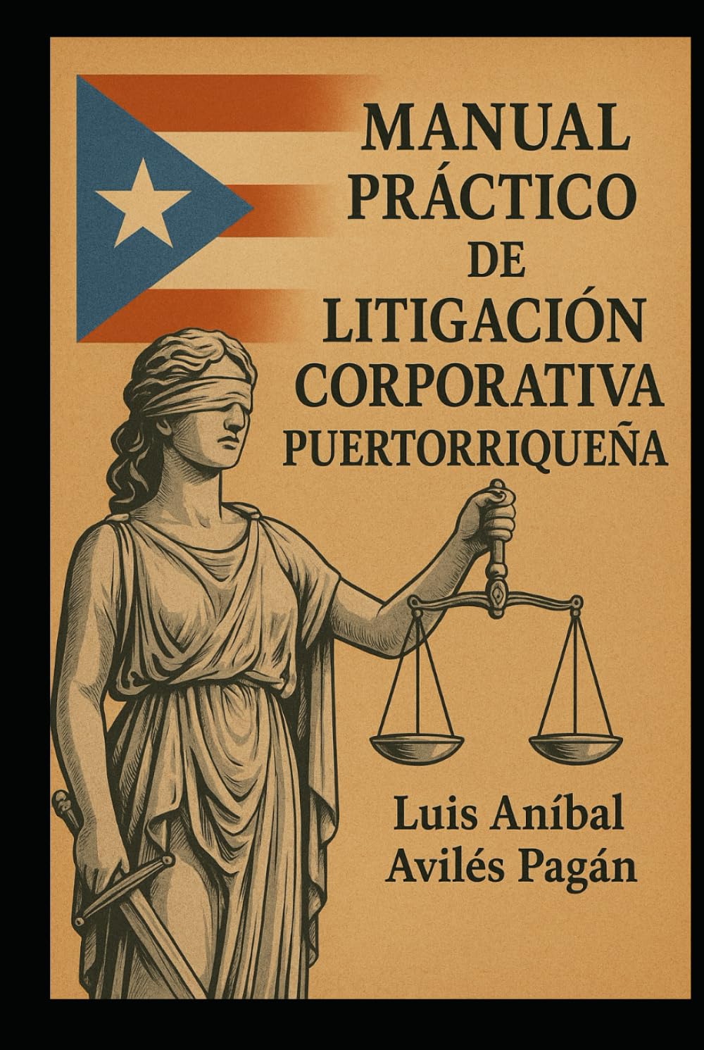 MANUAL PRÁCTICO DE LITIGACIÓN CORPORATIVA PUERTORRIQUEÑA