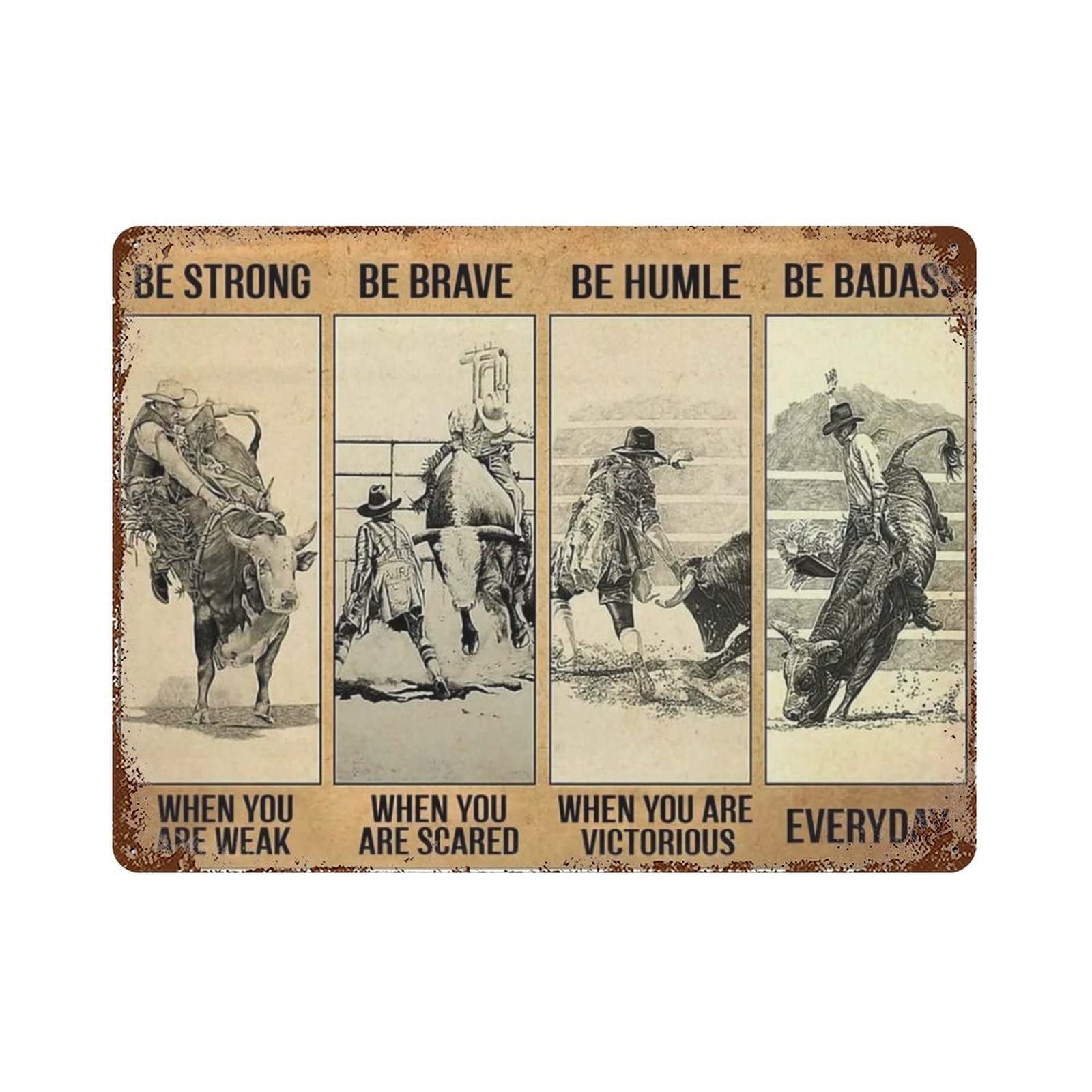 AOOEDM Be Strong Be Brave Be Humble Vintage Metal Tin Sign for Home Coffee Shop Office Wall Art Metal Poster Garage Decor Man Cave Sign Inspirational Quote Wall Decor