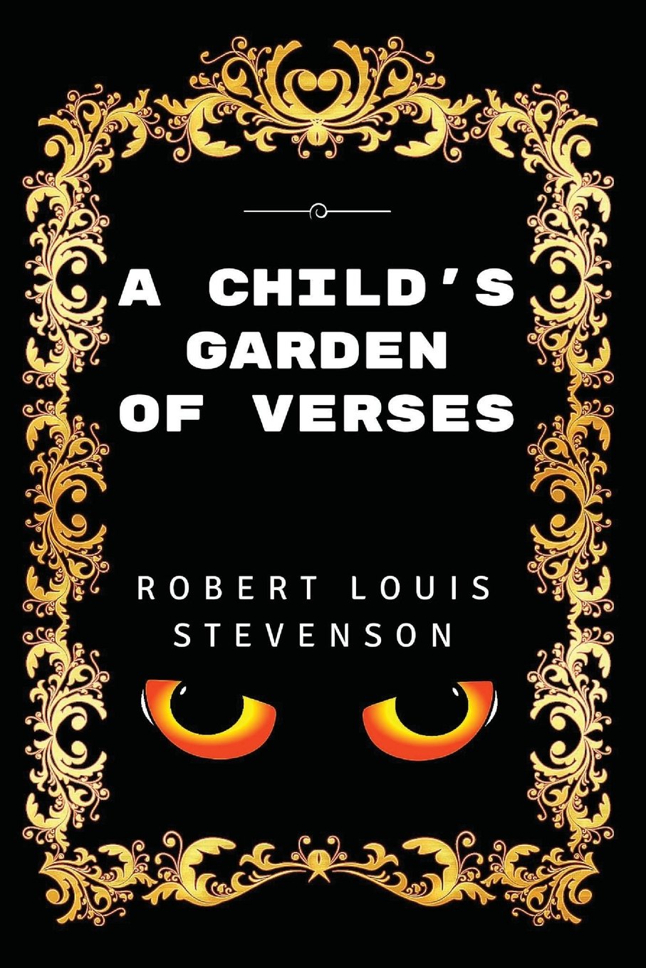 A Child's Garden Of Verses: Premium Edition - Illustrated