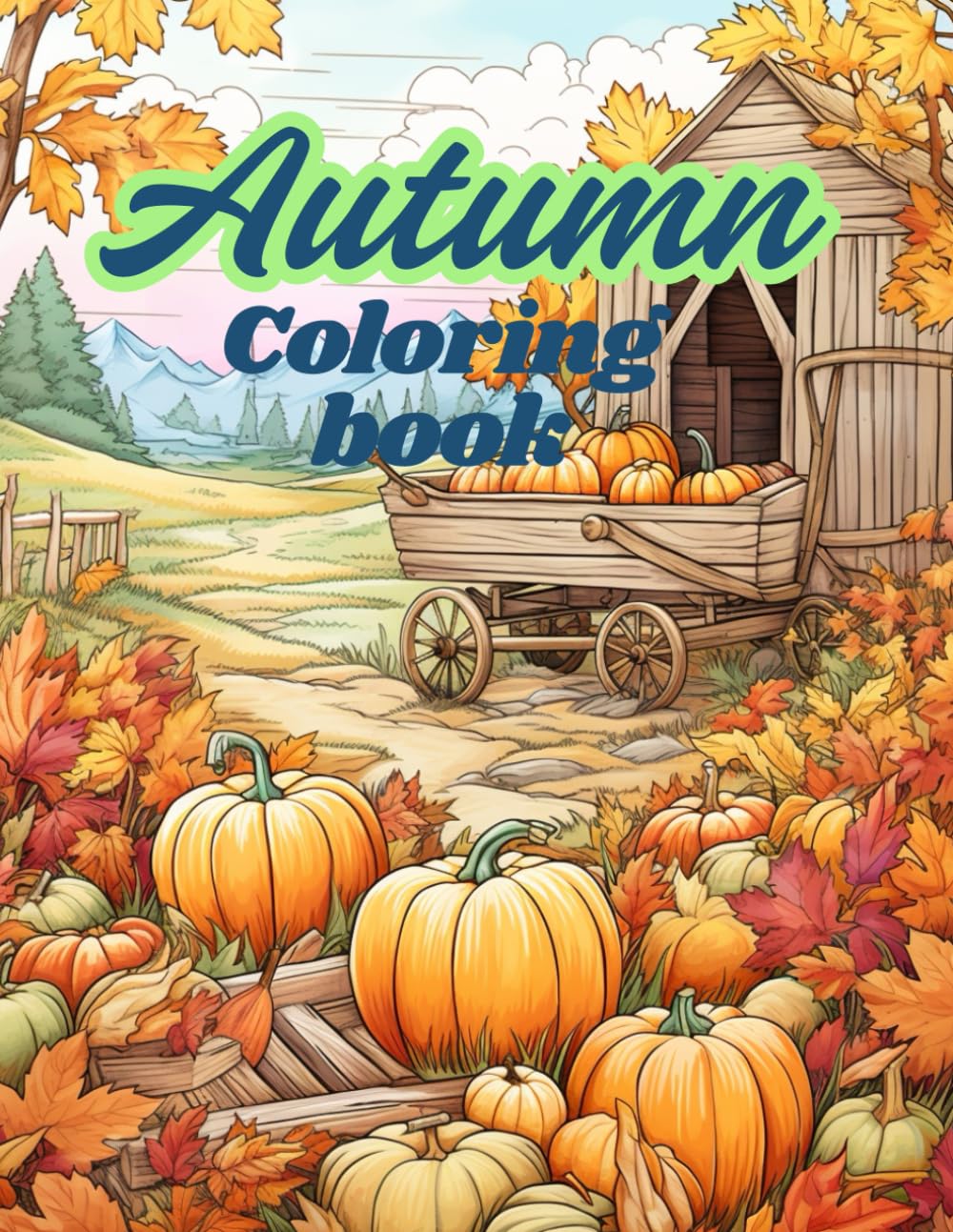 Autumn: Coloring book for adults 100 pages