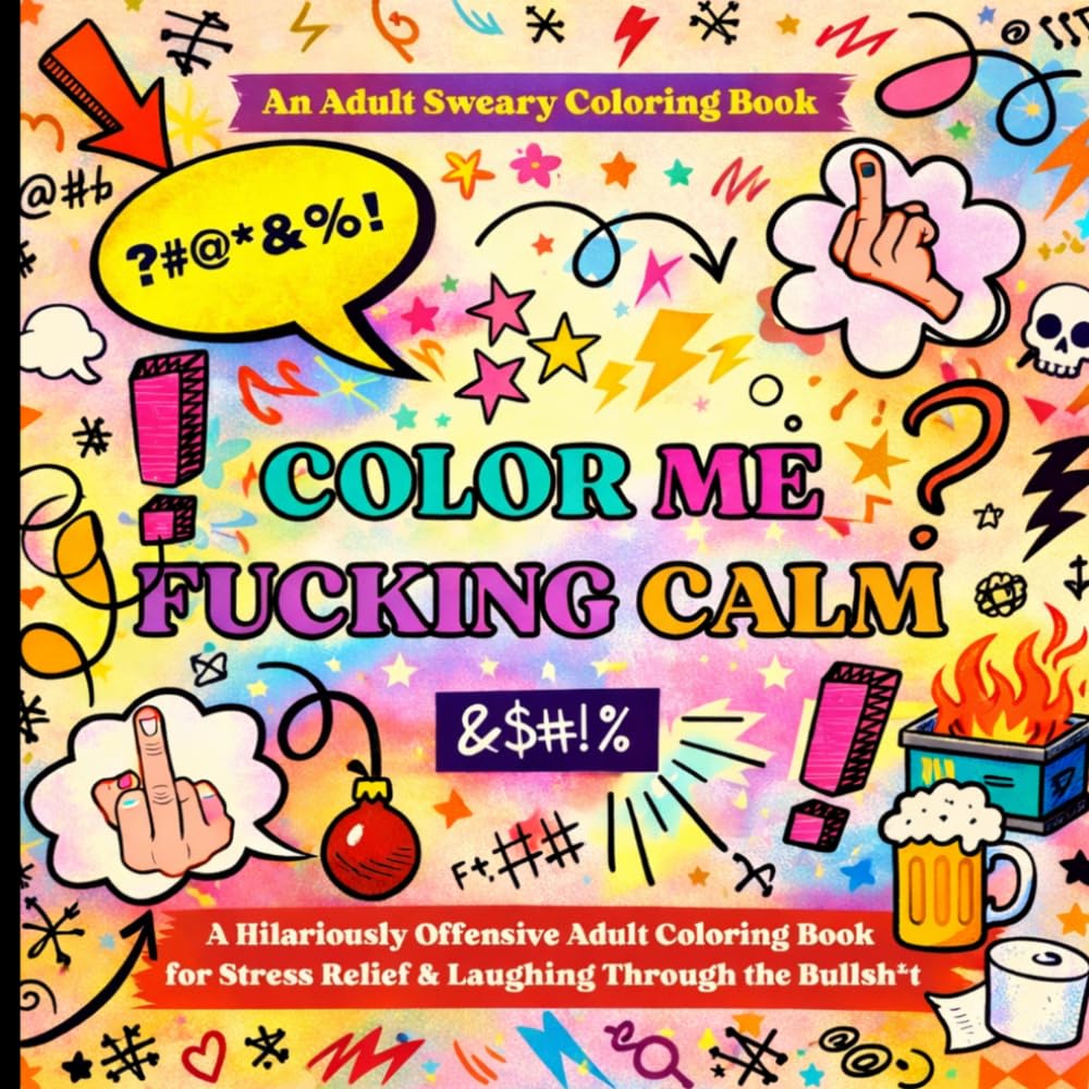 Color Me Fucking Calm