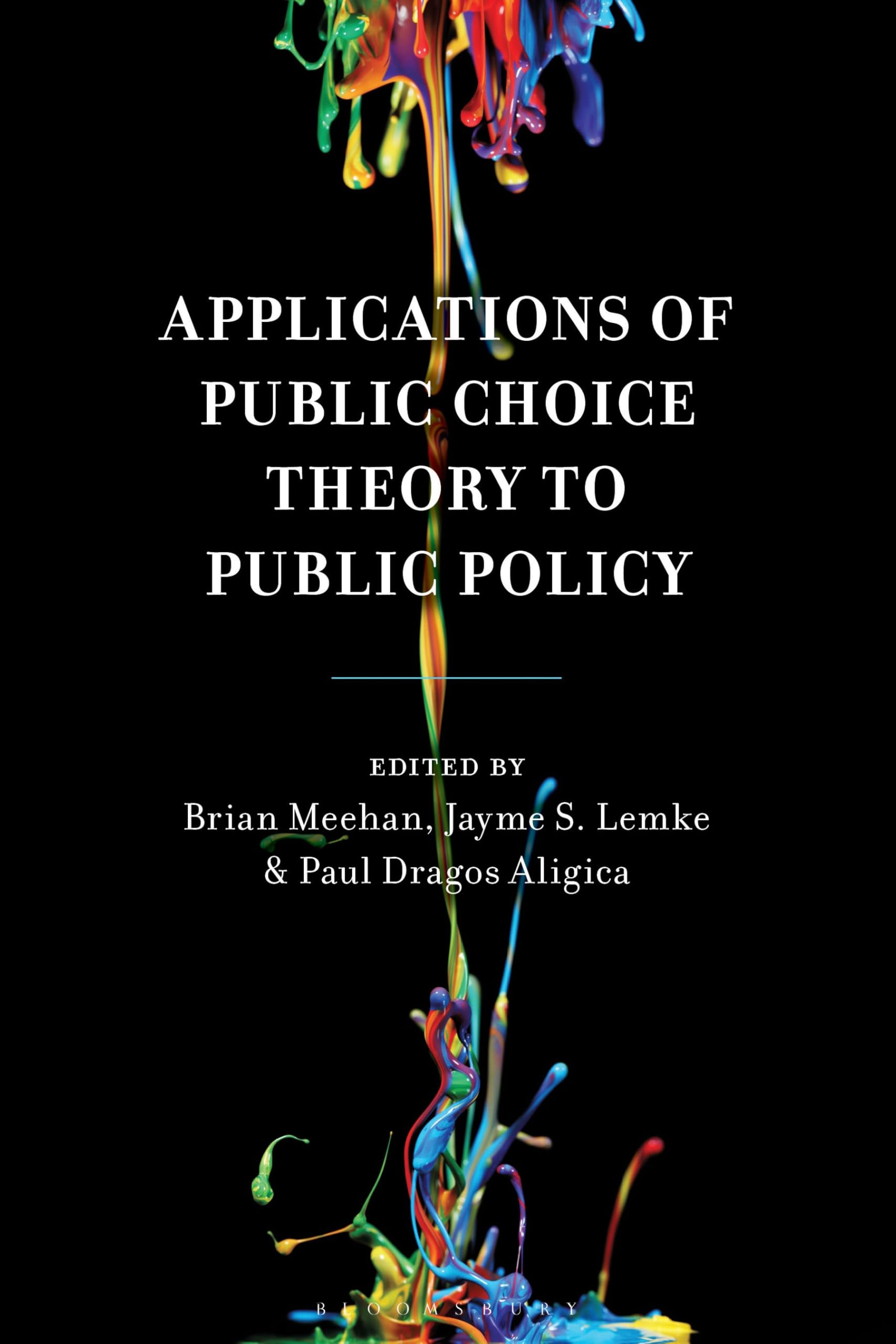 Applications of Public Choice Theory to Public Policy HARDBACK 9781666956351