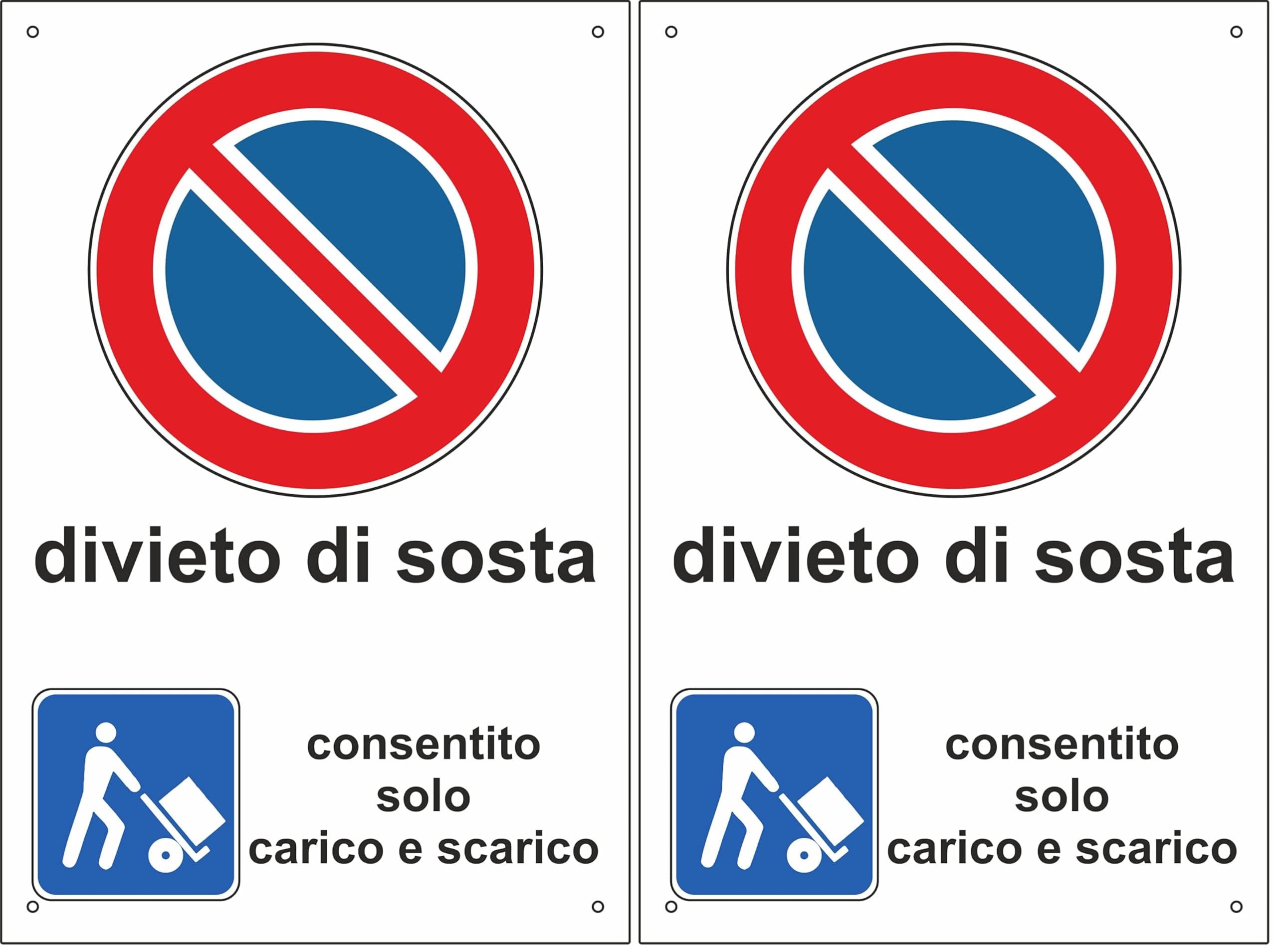 Pubblimania CONSENTITO CARICO E SCARICO DIVIETO DI SOSTA Cartello in Alluminio neobond per esterno - interno, metallo resistente spessore 3 mm (Cm 30x40) (Confezione da 2)