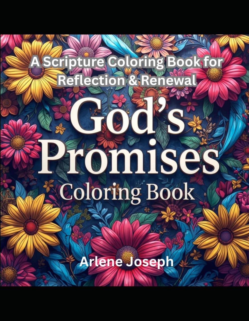 God's Promises: A Scripture Coloring Book for Reflection & Renewal