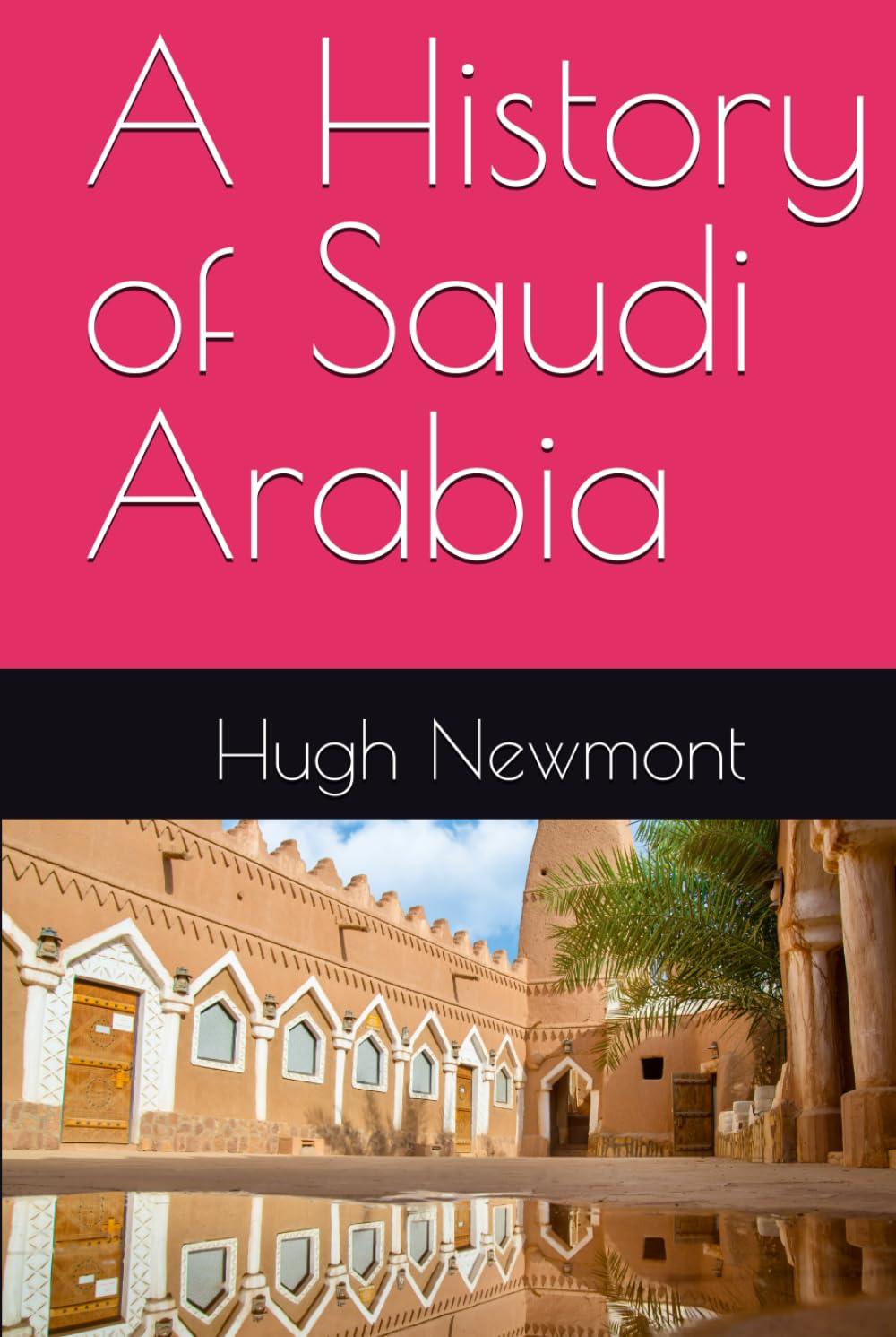 A History of Saudi Arabia