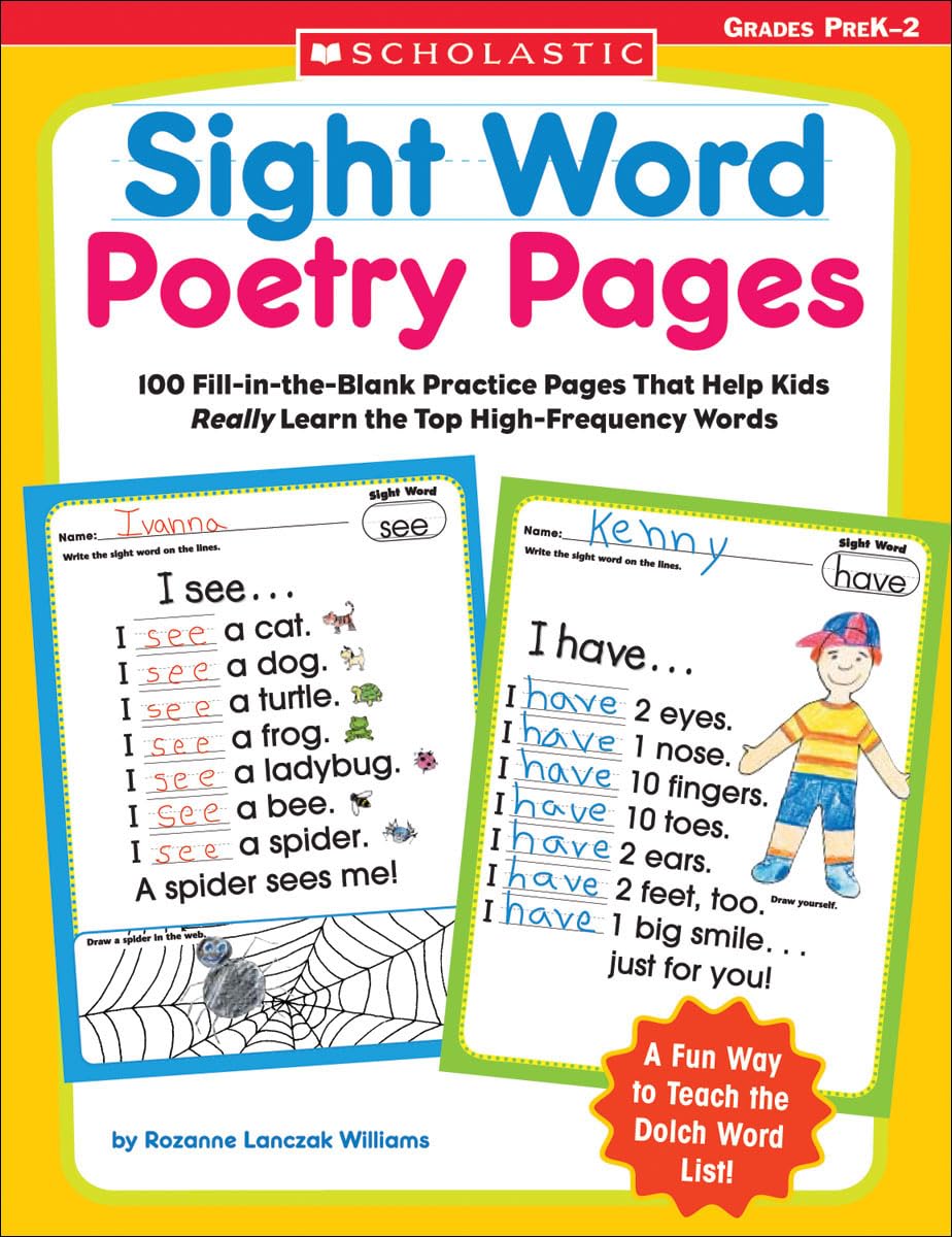 Sight Word Poetry Pages: 100 Fill-in-the-Blank Practice Pages That Help Kids Really Learn the Top High-Frequency Words Workbook Edition
