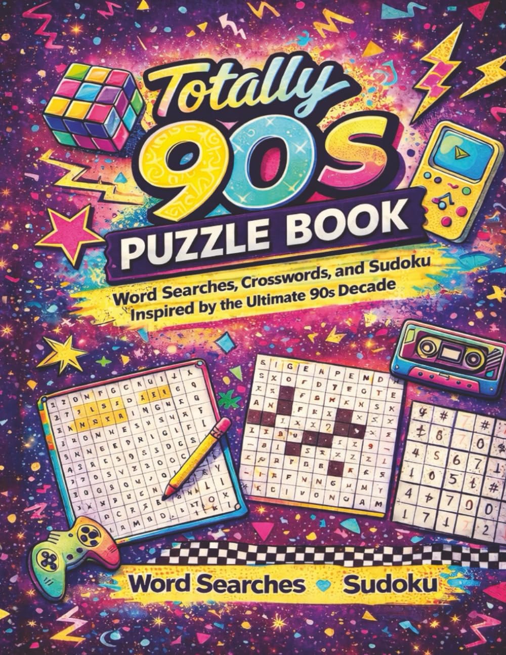 Totally 90's Puzzle Book: Word Searches, Crosswords, and Sudoku Inspired by the Ultimate 90's Decade