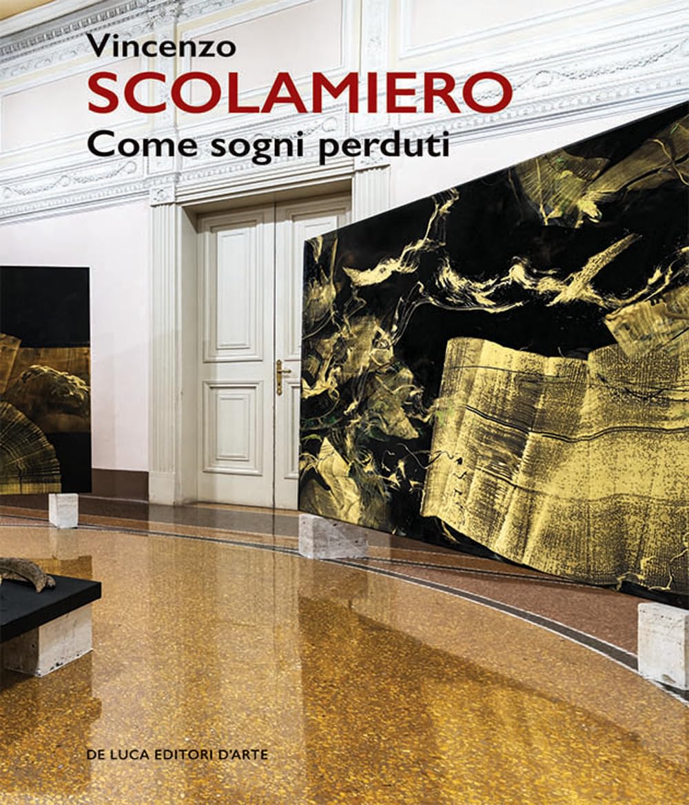 Vincenzo Scolamiero. Come Sogni Perduti. Catalogo Della Mostra (Roma, 12 Maggio-22 Giugno 2025). Ediz. A Colori - 4