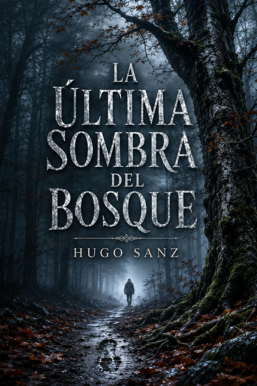 La última sombra del bosque