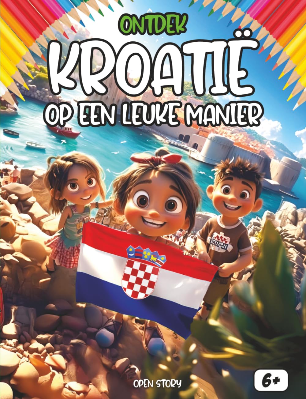 Ontdek Kroatië op een leuke manier: Een educatief en leuk reisboek voor nieuwsgierige kinderen – cultuur, geschiedenis, quiz en kleurplaten