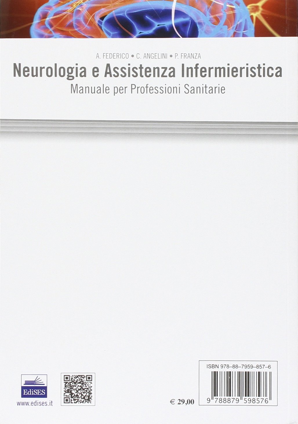 Neurologia e assistenza infermieristica. Manuale per professioni sanitarie