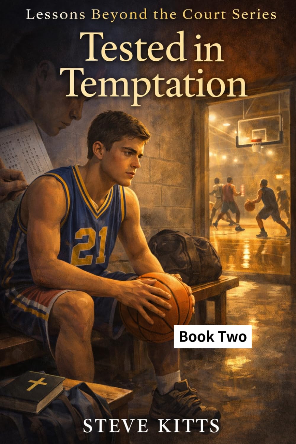Lessons beyond the court series: Tested in Temptation book 2