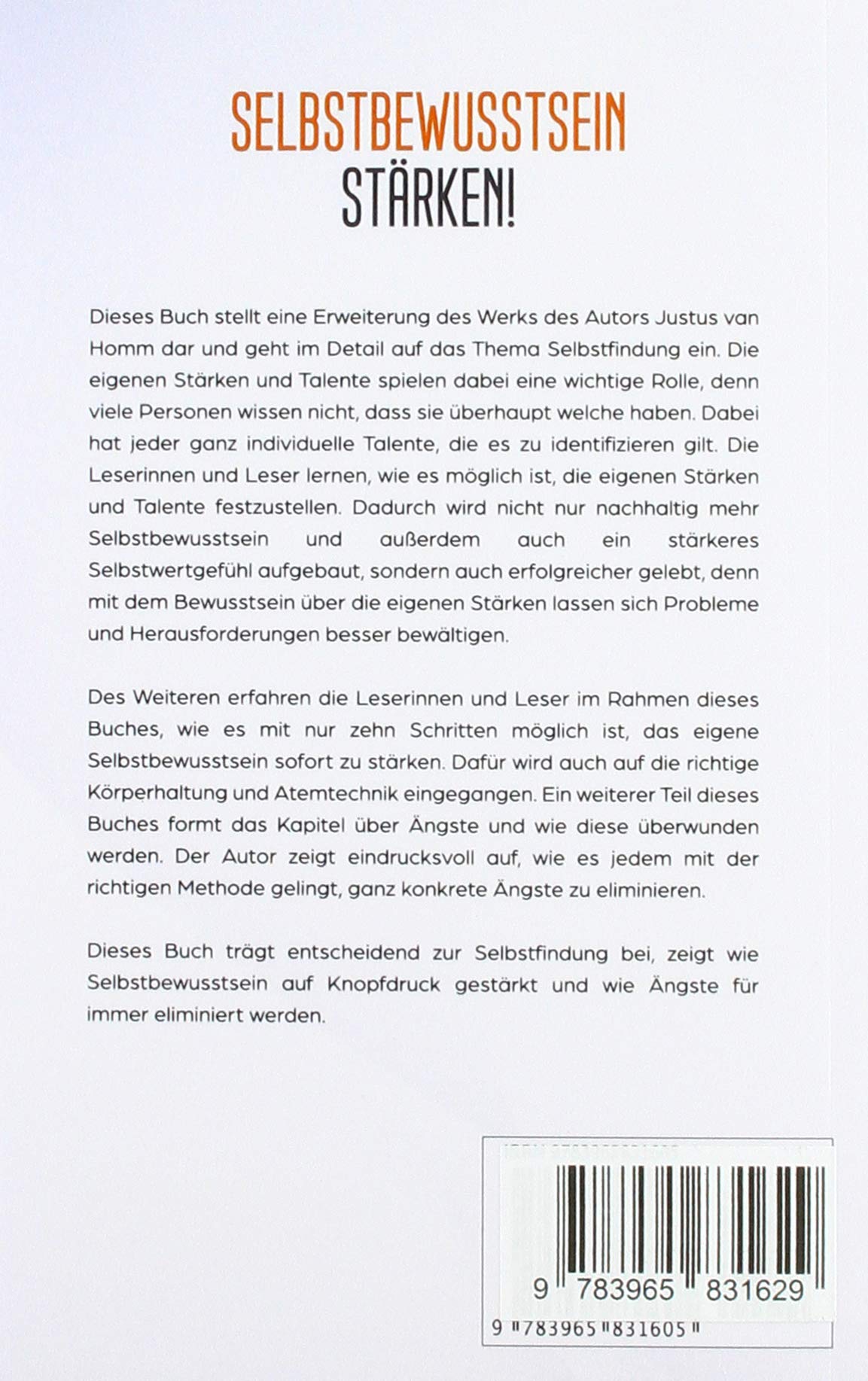 Selbstbewusstsein stärken!: Ängste überwinden, Selbstvertrauen aufbauen und Persönlichkeit entwickeln + Schritt für Schritt Anleitung für mehr Charisma und Ausstrahlung