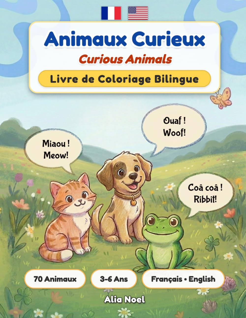 Animaux Curieux: Livre de Coloriage Bilingue Français-Anglais | 70 Animaux et Curiosités | 3-6 Ans